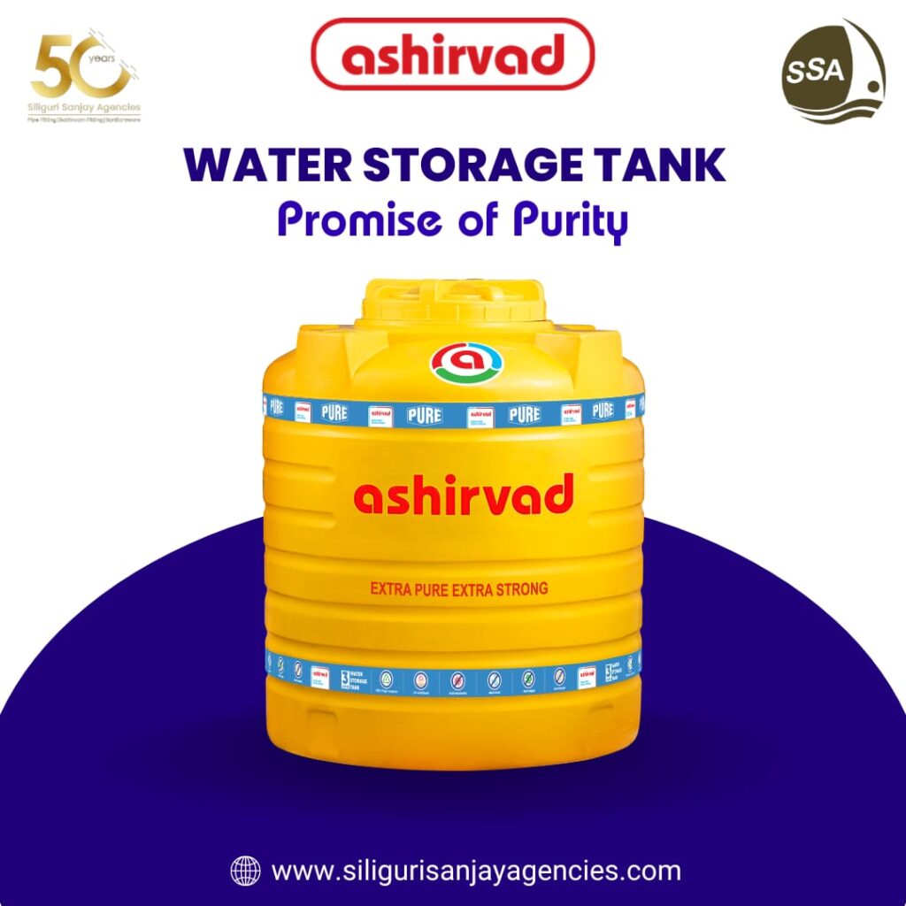 ASHIRVAD WATER TANK BY SILIGURI SANJAY AGENCIES